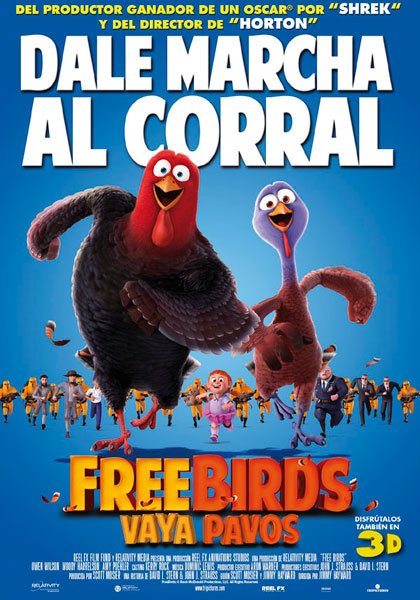 Free Birds (Vaya Pavos)