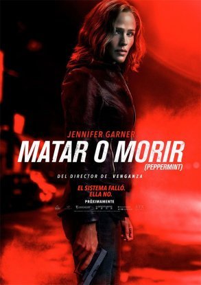 Matar o Morir (Peppermint)